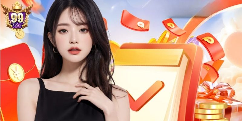 Hội viên tham gia nhận khuyến mãi 99Vina cực dễ dàng Hội viên tham gia nhận khuyến mãi 99Vina cực dễ dàng